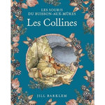LES SOURIS DU BUISSON-AUX-MURES : LES COLLINES, Barklem Jill