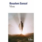 VIVRE. LE COMPTE A REBOURS, Sansal Boualem
