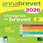 L'INTEGRALE DU BREVET 3E. EDITION 2026, Formond Christine
