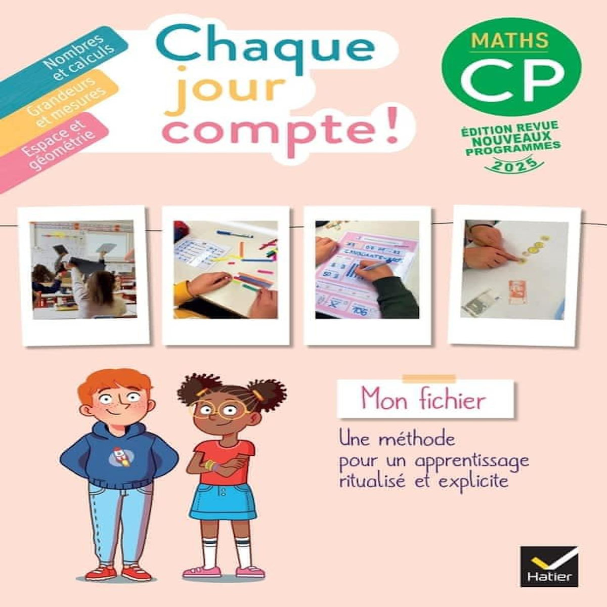 MATHS CP. FICHIER DE L'ELEVE, EDITION 2025, Negrel-Lion Pauline