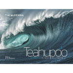 TEAHUPO'O. LE MIRACLE AU BOUT DE LA ROUTE, McKenna Tim
