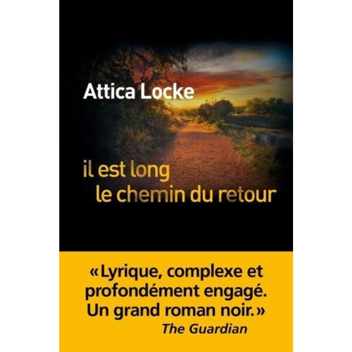 IL EST LONG LE CHEMIN DU RETOUR, Locke Attica