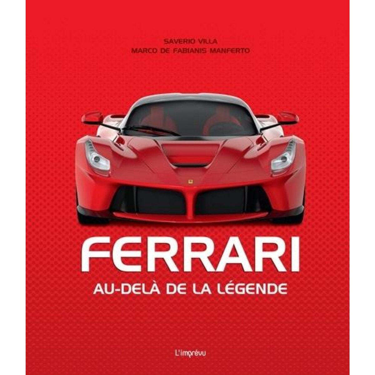 FERRARI. AU-DELA DE LA LEGENDE, Villa Saverio