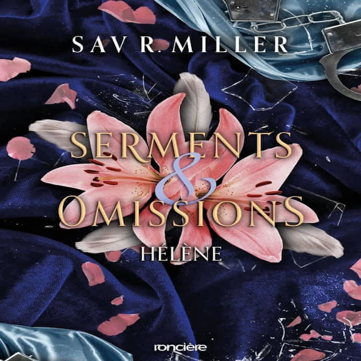 MONSTRES & MUSES : SERMENTS & OMISSIONS. HELENE, Miller Sav R.