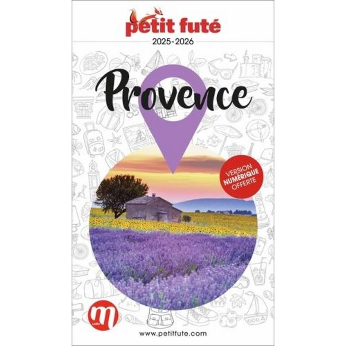 PETIT FUTE PROVENCE. EDITION 2025-2026, Petit Futé
