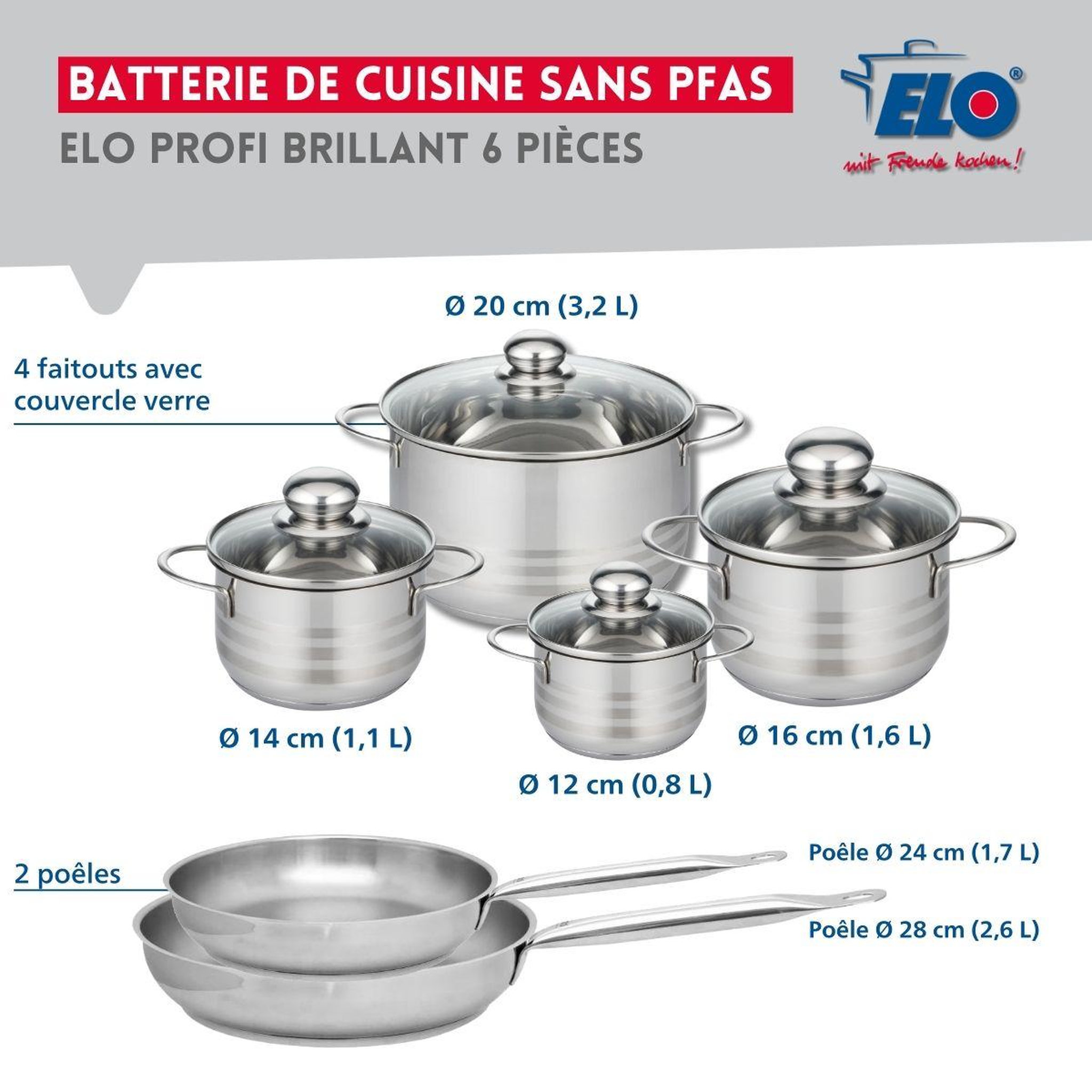 Voir la diapositive 2 : ELO Ensemble de 2 poêles de cuisson 24 et 28 cm et 4 faitouts 12, 14, 16 et 20 cm elo profi brillant