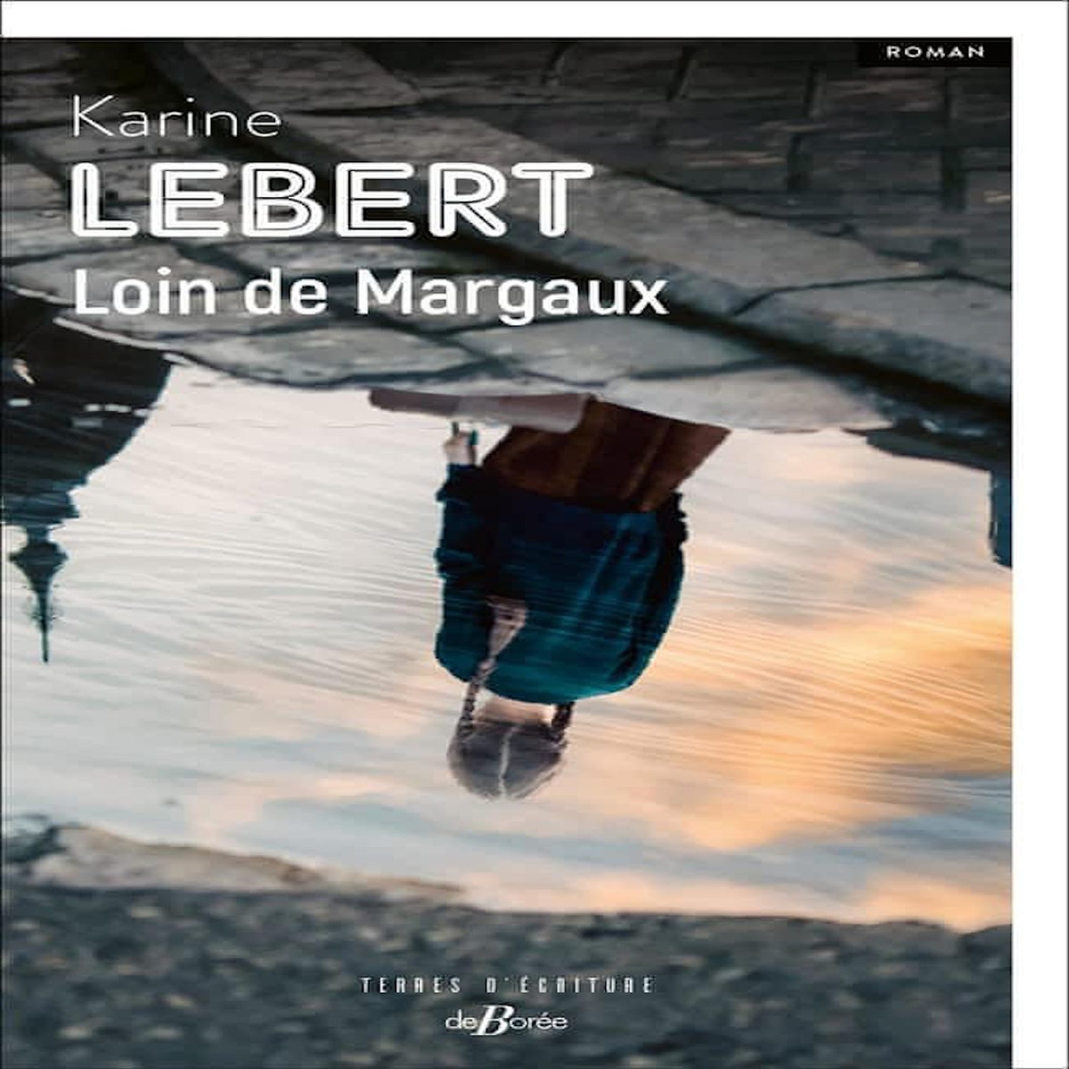 LOIN DE MARGAUX, Lebert Karine