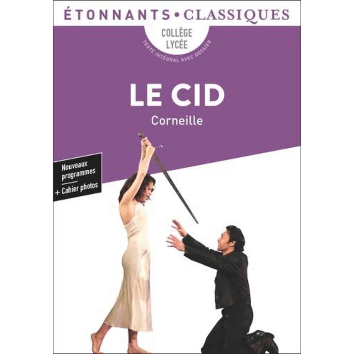 LE CID, Corneille Pierre