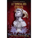 VAMPYRIA AMERICA TOME 2 : LE TOMBEAU DES ETOILES, Dixen Victor