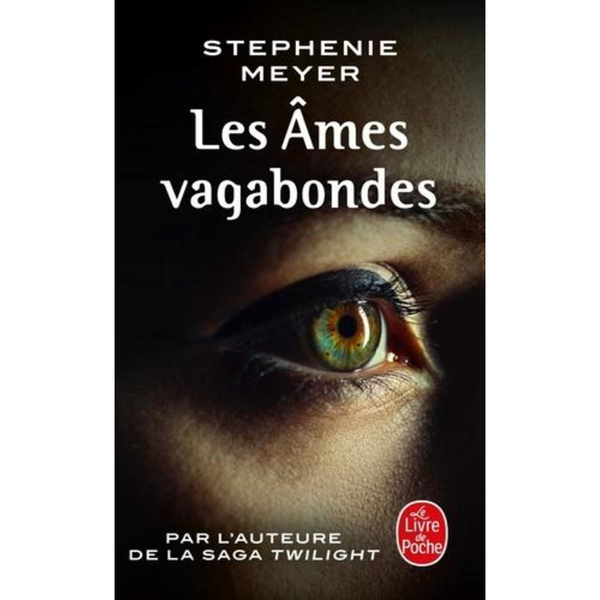 LES AMES VAGABONDES, Meyer Stephenie