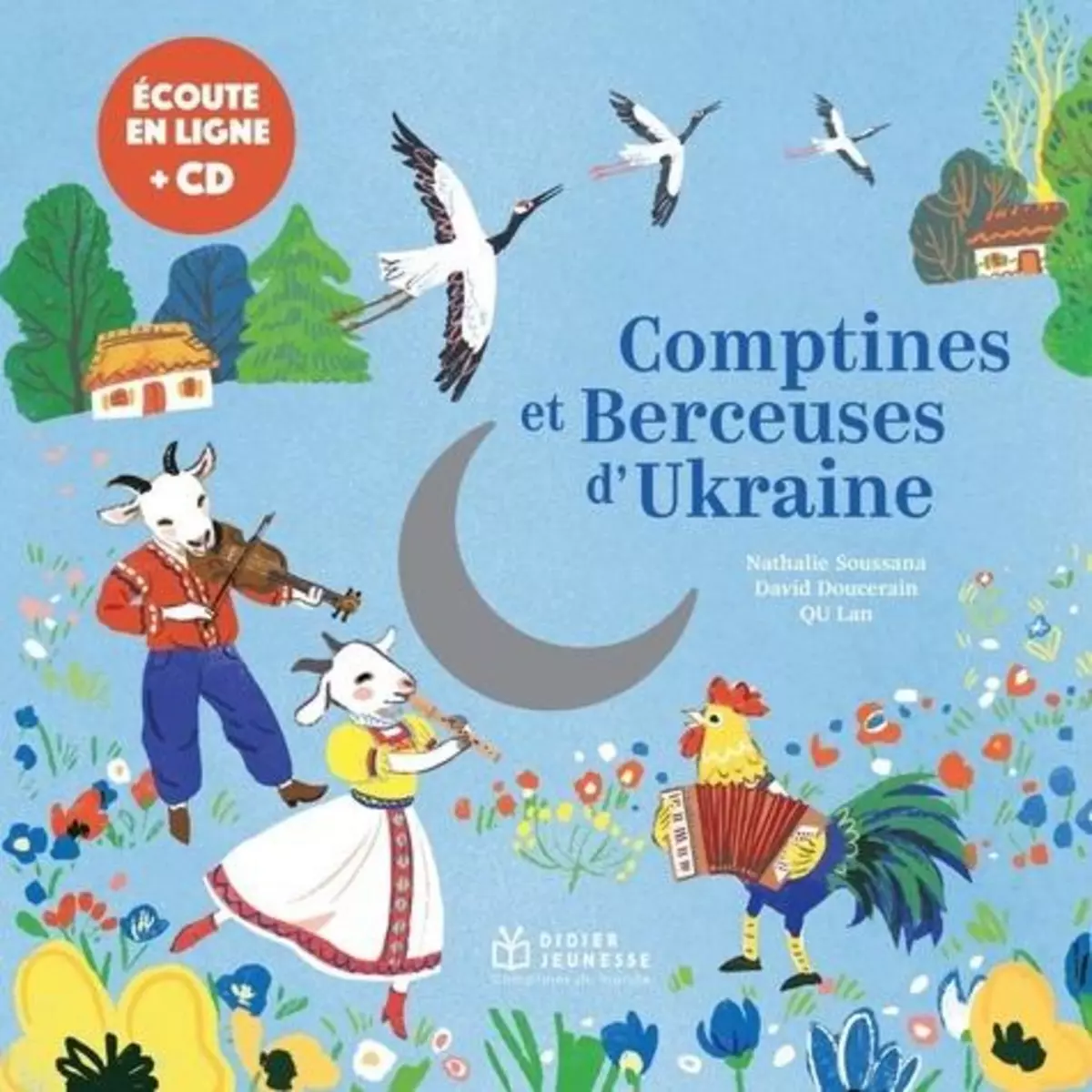  COMPTINES ET BERCEUSES D'UKRAINE. AVEC 1 CD AUDIO, Soussana Nathalie