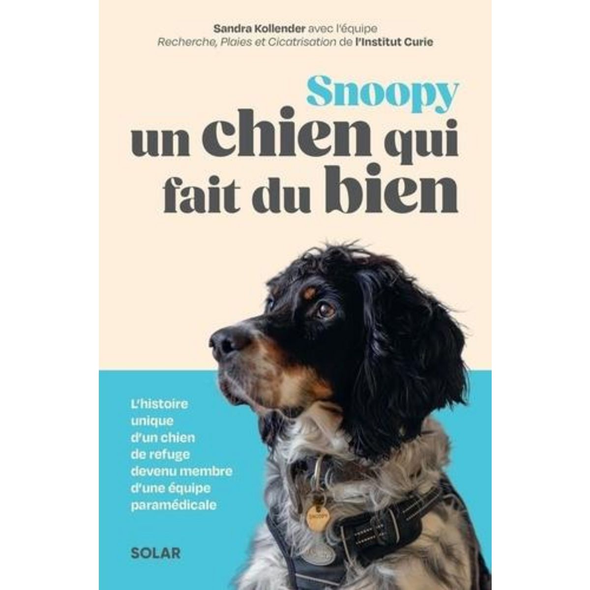 SNOOPY, UN CHIEN QUI FAIT DU BIEN, Kollender Sandra