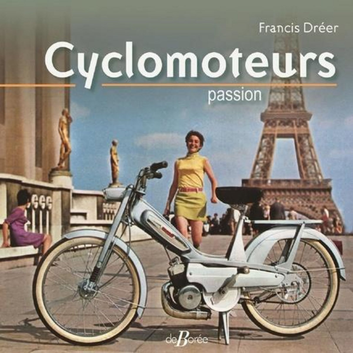 CYCLOMOTEURS PASSION, Dréer Francis