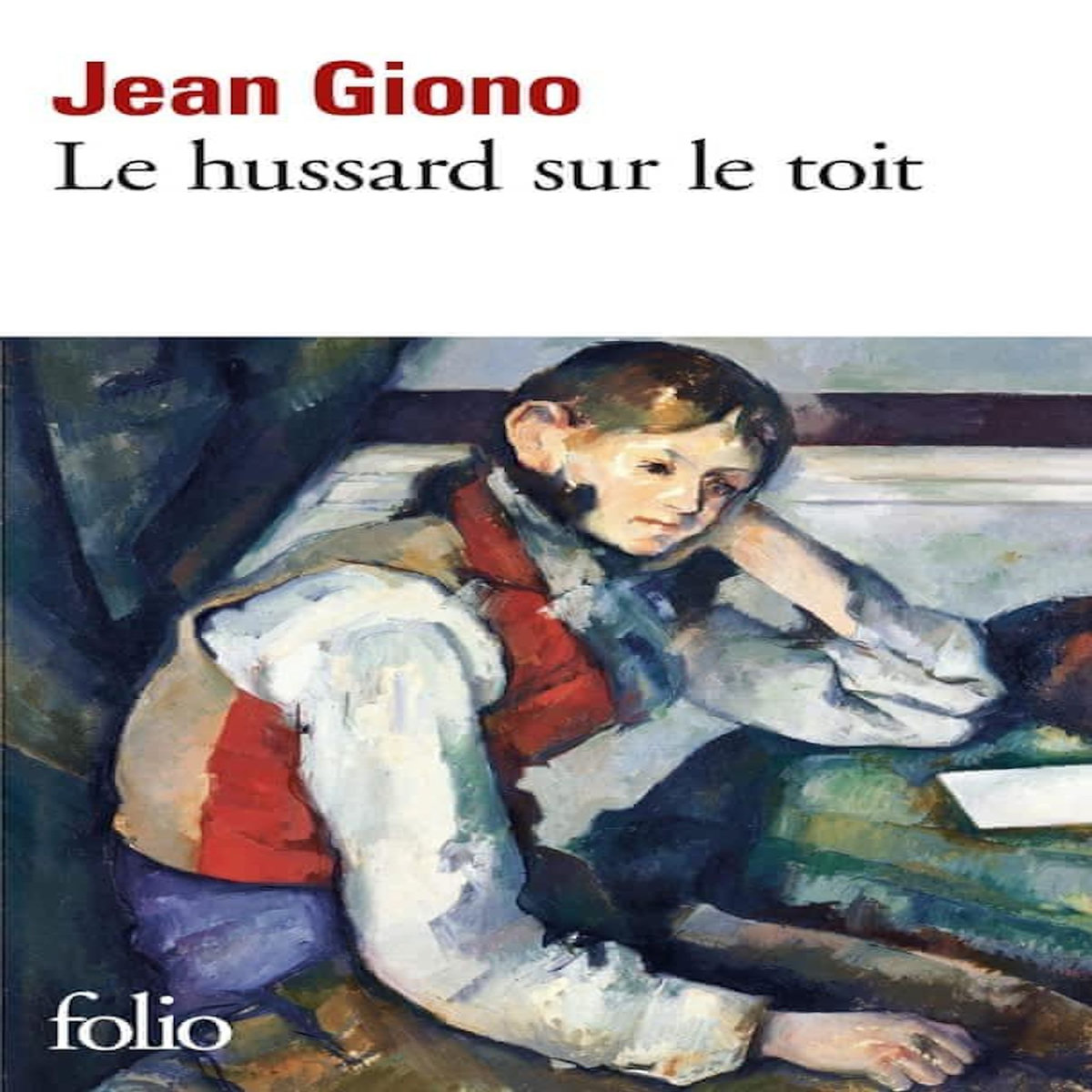 LE HUSSARD SUR LE TOIT, Giono Jean