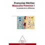  MASCULIN-FEMININ. LA PENSEE DE LA DIFFERENCE, Héritier Françoise