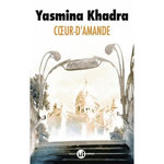 COEUR-D'AMANDE, Khadra Yasmina