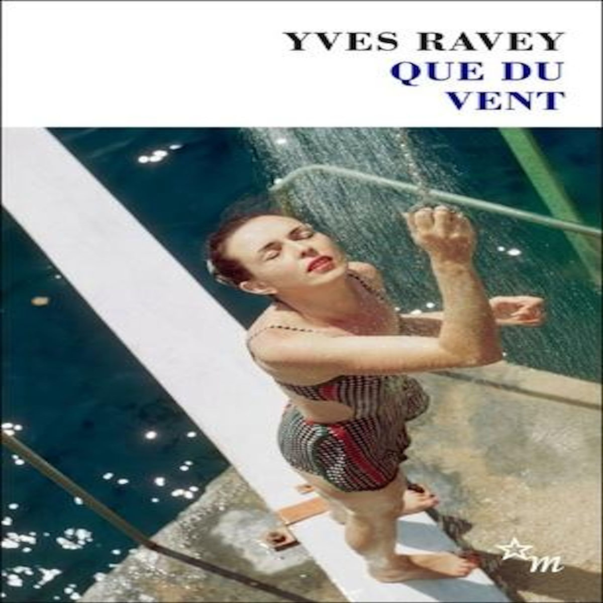 QUE DU VENT, Ravey Yves