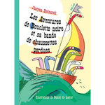 LES AVENTURES DE BOUCLETTE NOIRE ET SA BANDE DE CHAUSSETTES PERDUES, Bednarek Justyna