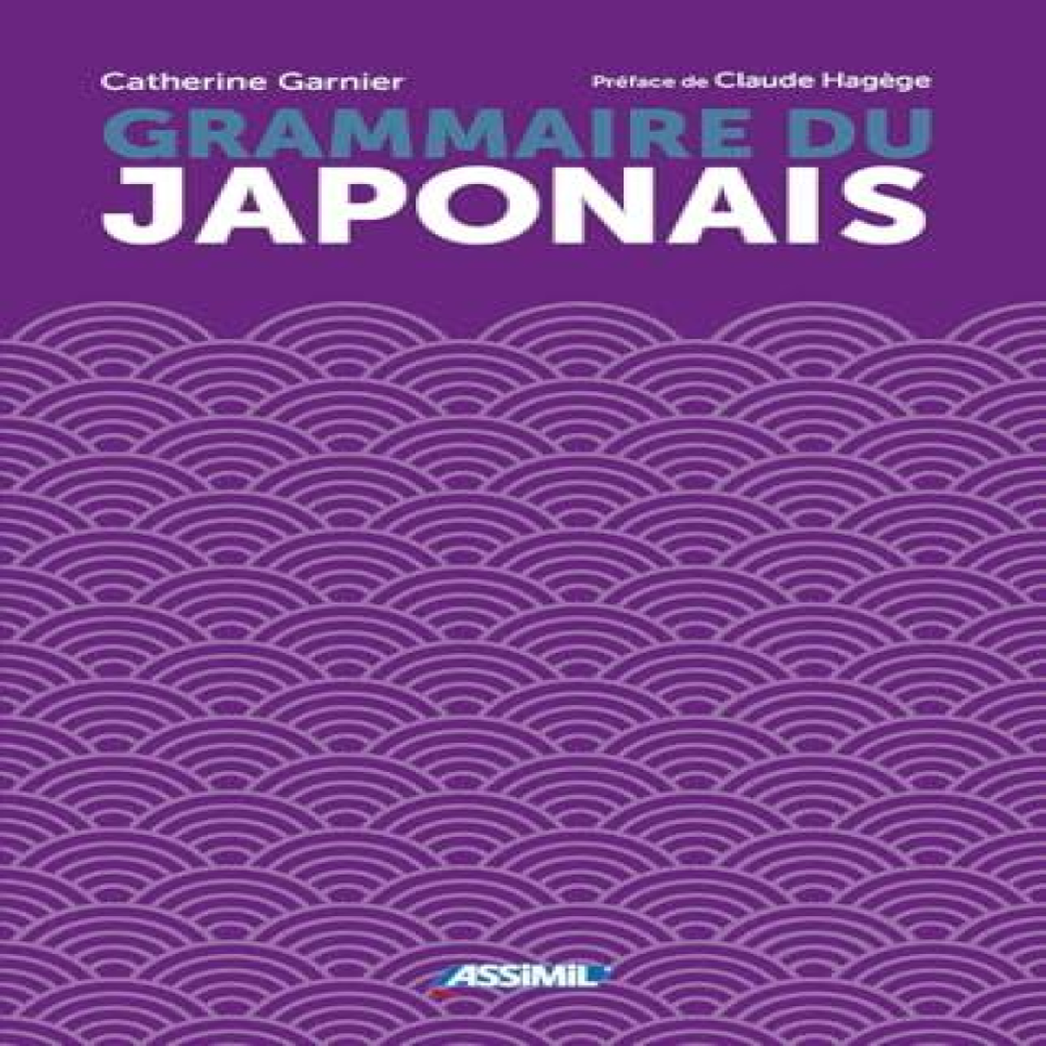 LIVRES La Grammaire Du Japonais
