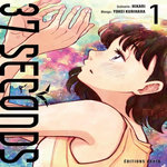 37 SECONDS TOME 1 , Hikari