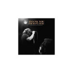 Thank You For Being Here