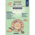 L'AGENDA ASTROLOGIQUE. MON ANNEE AU RYTHME DES PLANETES, EDITION 2025, Ferté Elisabeth