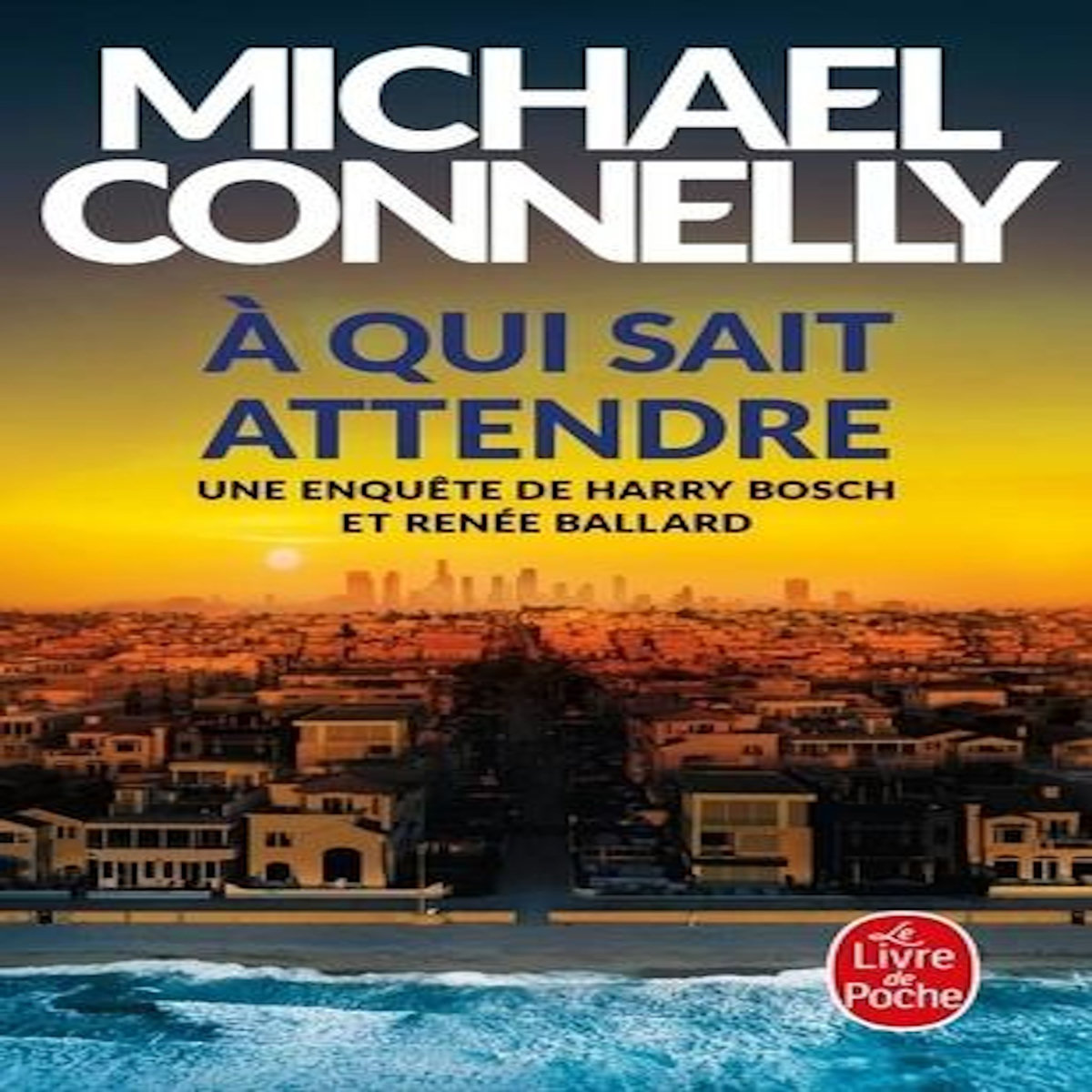 A QUI SAIT ATTENDRE, Connelly Michael
