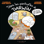 DANS LES PANTOUFLES DE DARWIN, Van Belle Camille