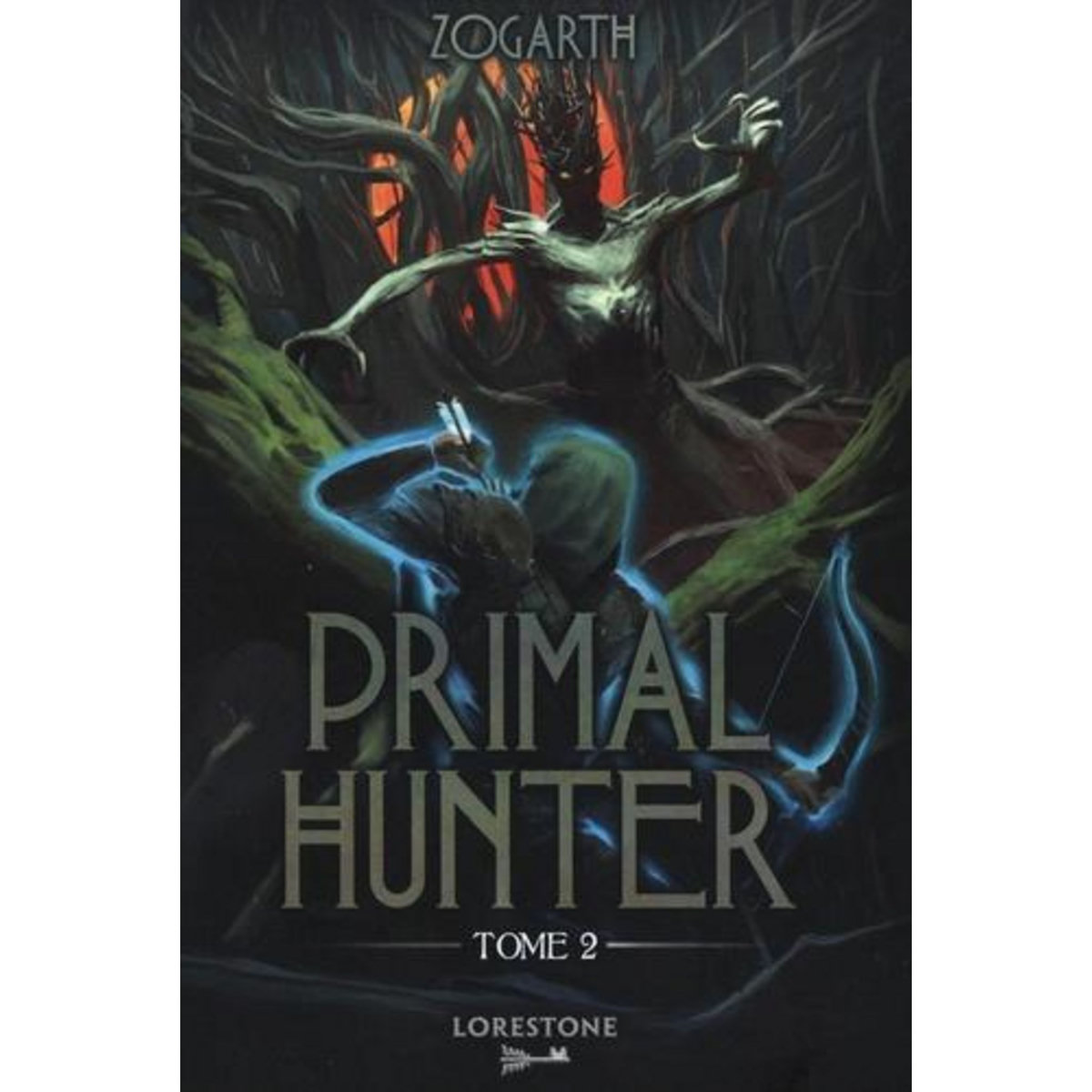 PRIMAL HUNTER TOME 2 , Zogarth