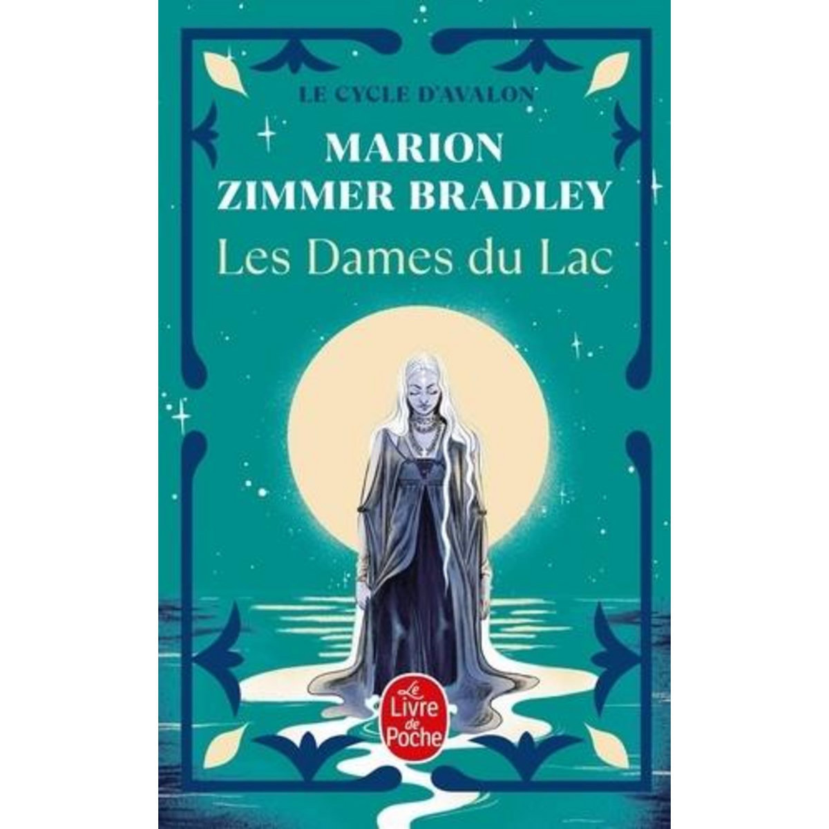 LES DAMES DU LAC TOME 1, Zimmer Bradley Marion
