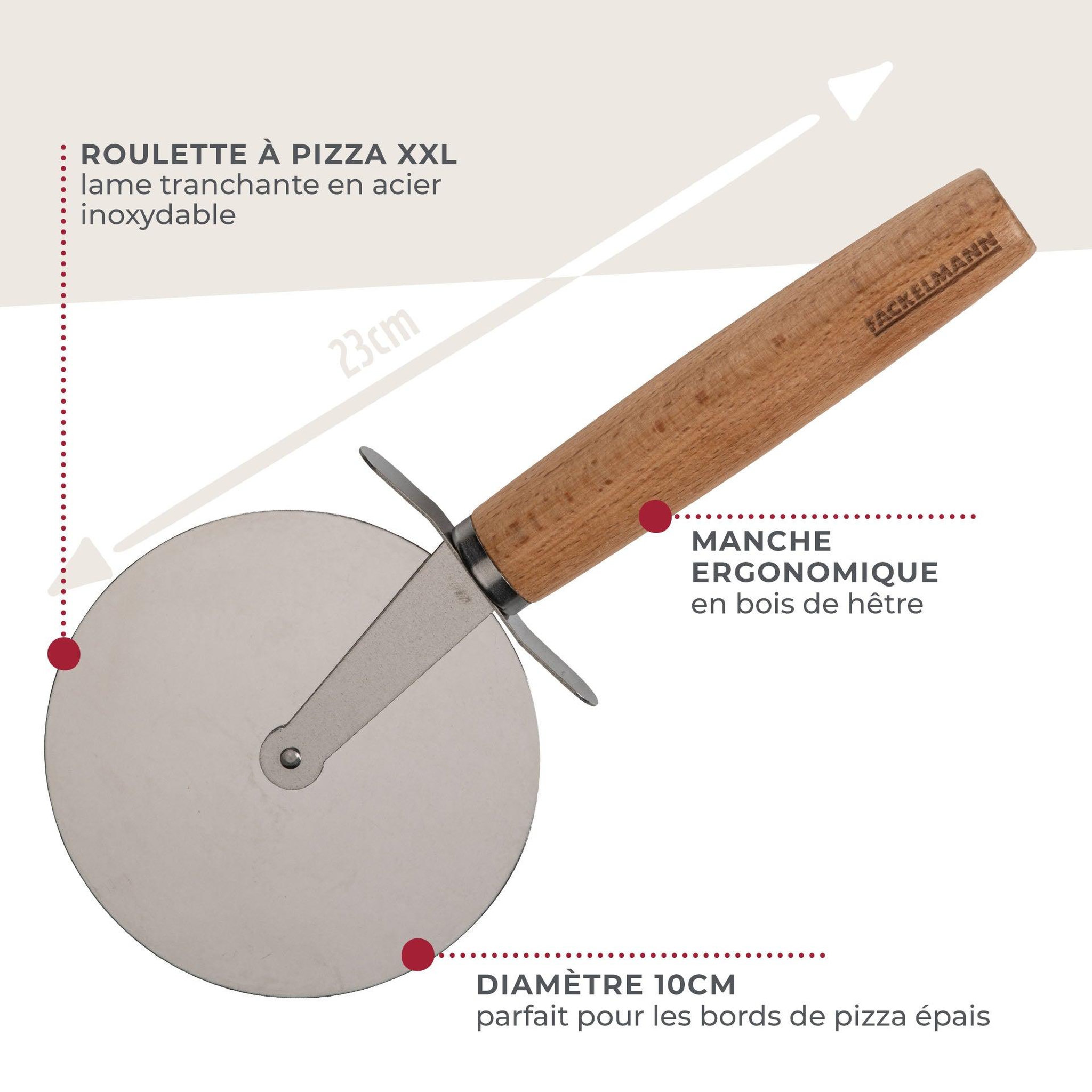 Voir la diapositive 3 : Fackelmann Roulette à pizza géante manche en bois 23 cm fackelmann pizza & pasta