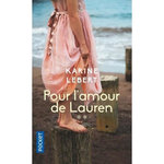 LES AMANTS DE L'ETE 44. TOME 2, POUR L'AMOUR DE LAUREN, Lebert Karine