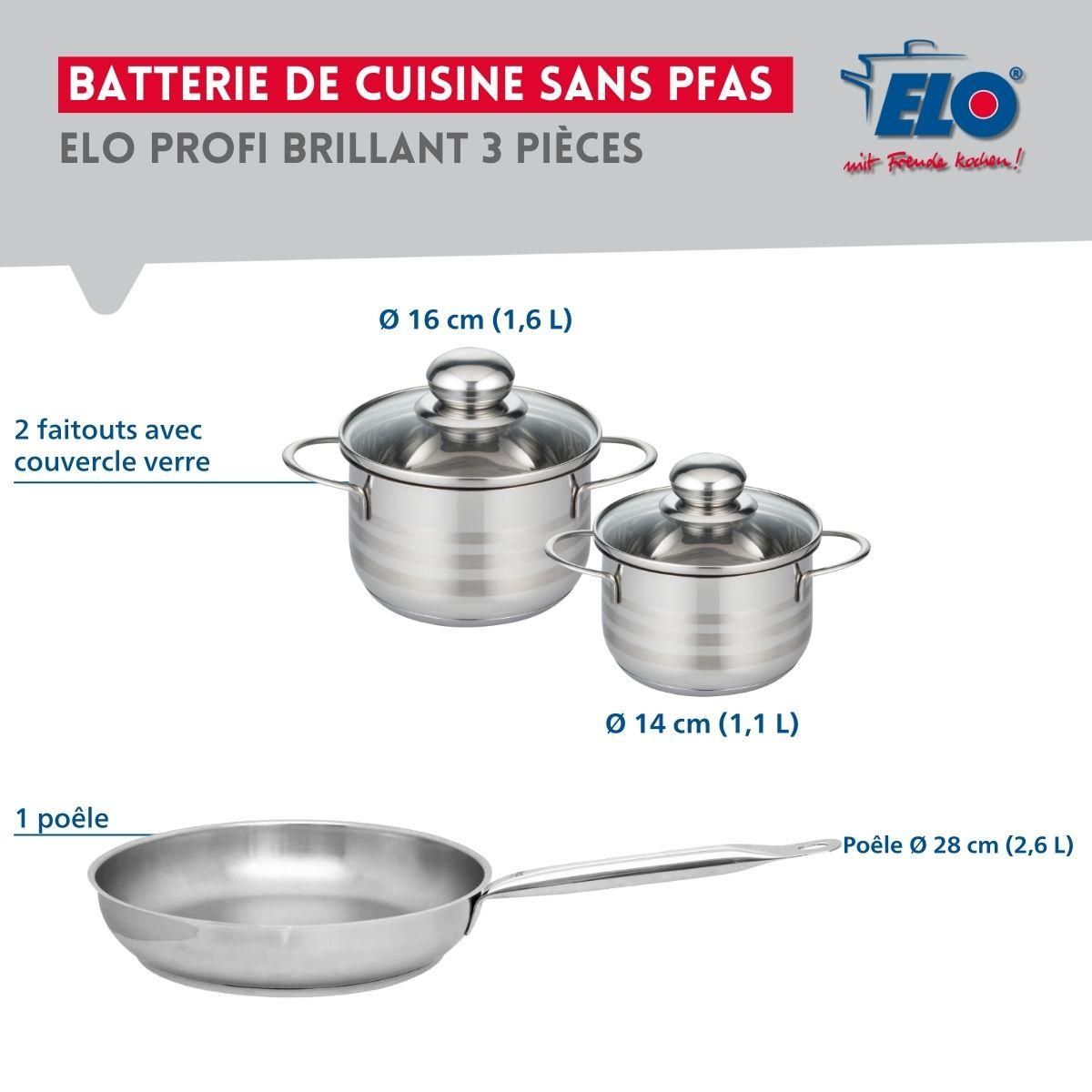 ELO Ensemble de 1 Poêle de cuisson 28 cm et 2 faitouts 14 et 16 cm Elo Profi Brillant