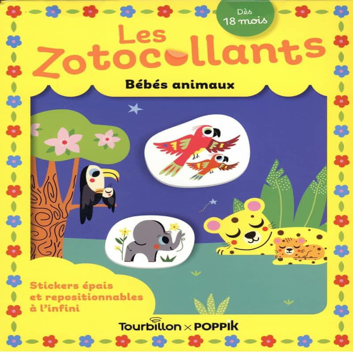 BEBES ANIMAUX. STICKERS EPAIS ET REPOSITIONNABLES A L'INFINI, Andreacchio Sarah