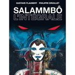 SALAMMBO. L'INTEGRALE, Druillet Philippe