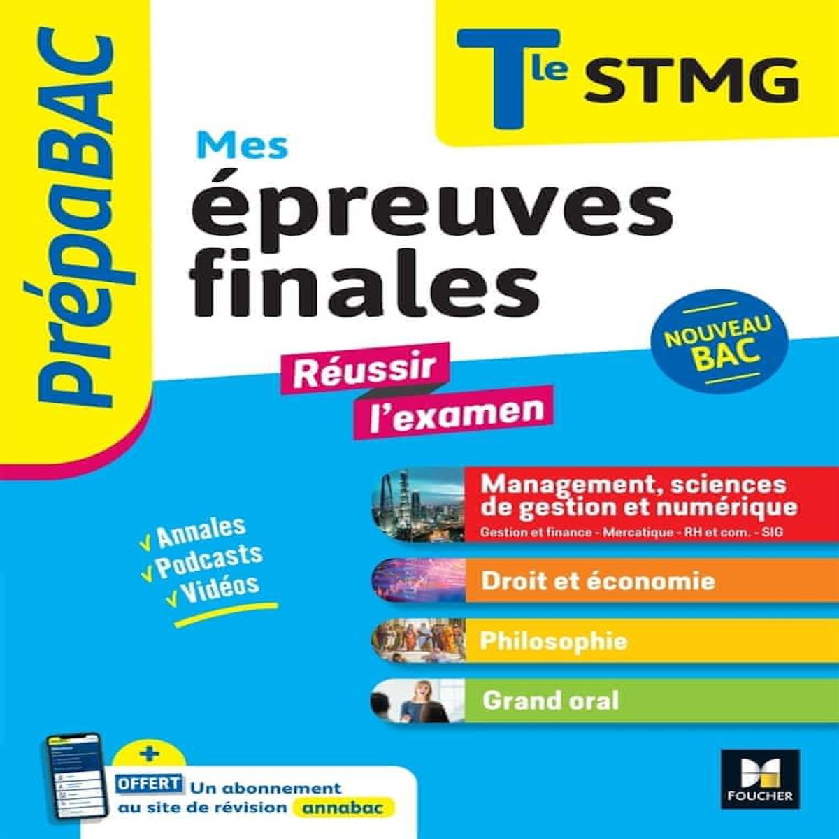 MES EPREUVES FINALES TLE STMG. EDITION 2025, Nouger Laurence