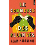 LE COMMERCE DES ALLONGES, Mabanckou Alain
