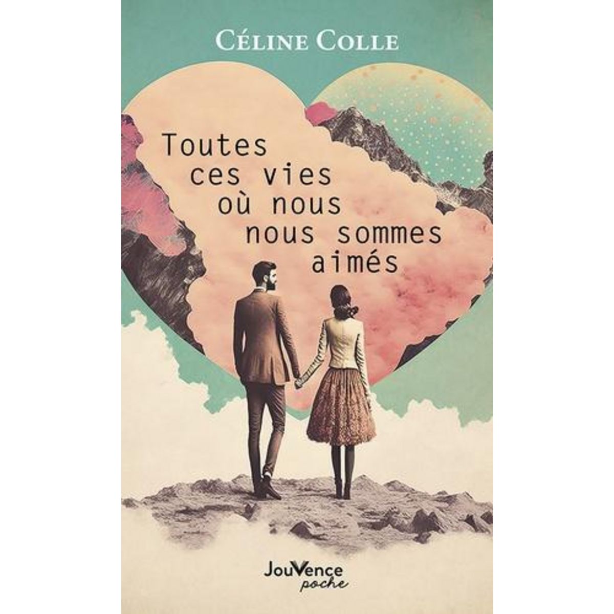 TOUTES CES VIES OU NOUS NOUS SOMMES AIMES, Colle Céline