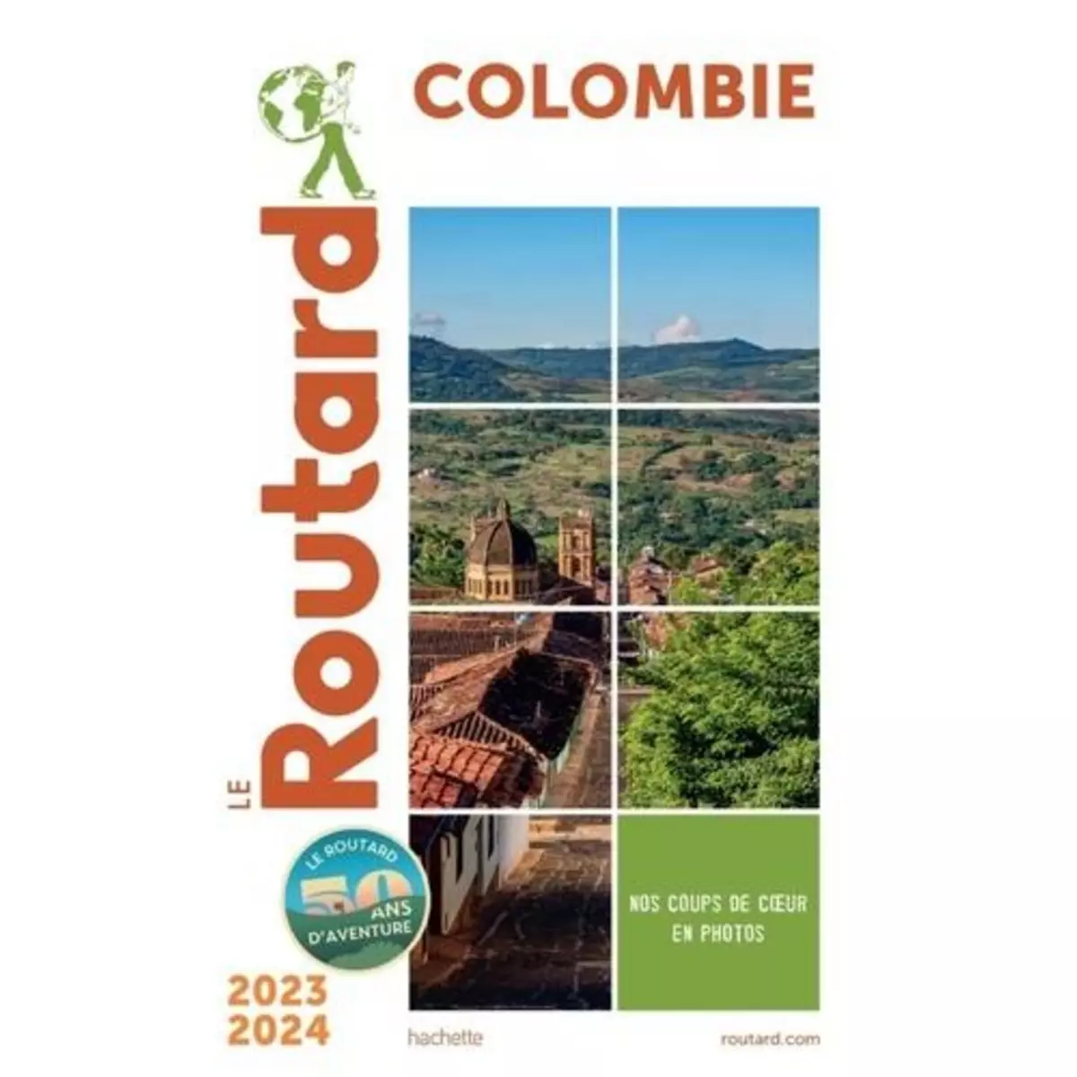  COLOMBIE. EDITION 2023-2024, Le Routard