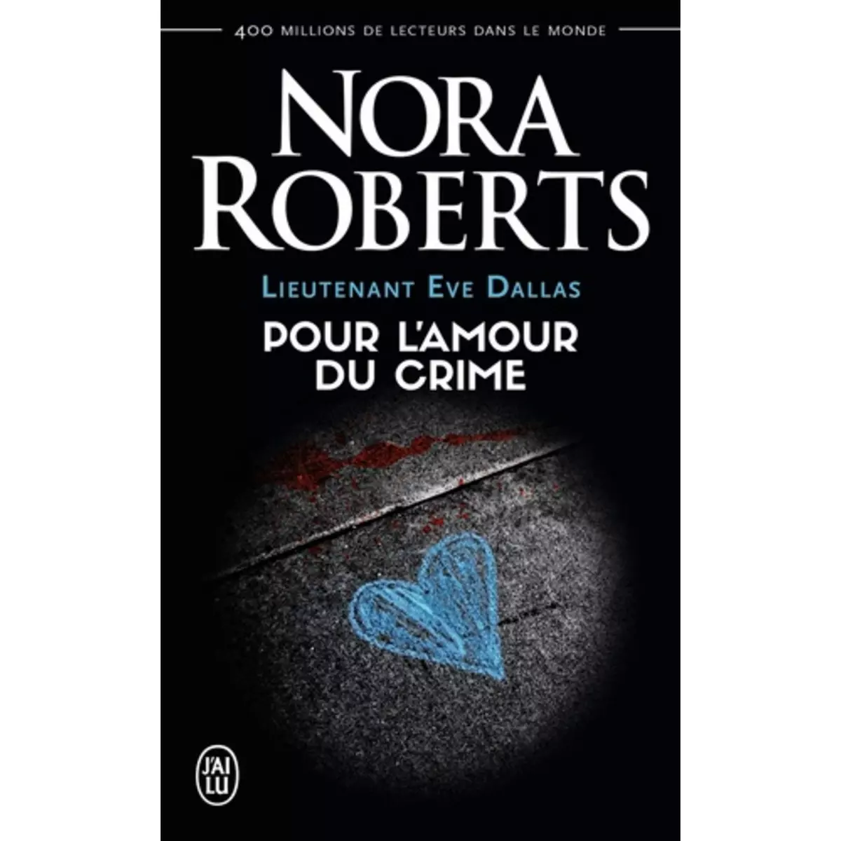  LIEUTENANT EVE DALLAS TOME 41 : POUR L'AMOUR DU CRIME, Roberts Nora