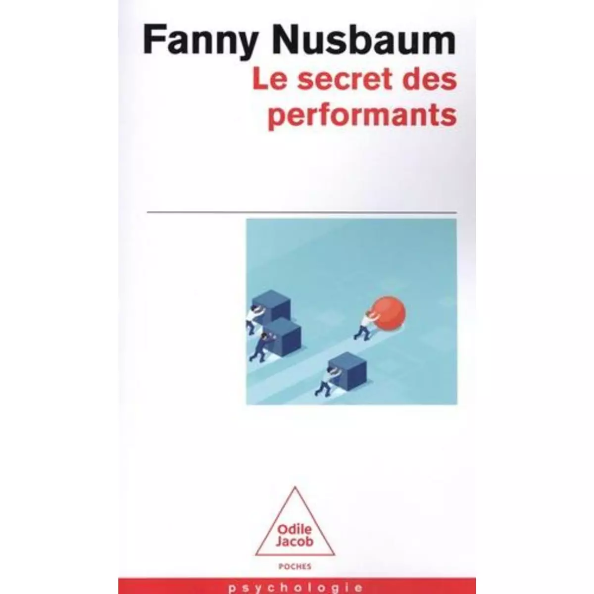  LE SECRET DES PERFORMANTS, Nusbaum Fanny
