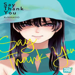 SAY THANK YOU, Nikaidô Kô