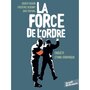  LA FORCE DE L'ORDRE. ENQUETE ETHNO-GRAPHIQUE, Fassin Didier