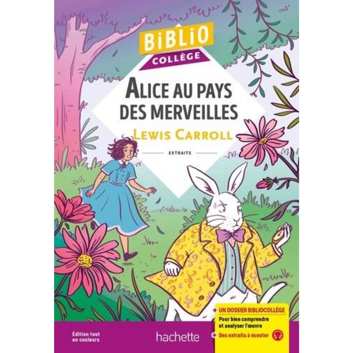 ALICE AU PAYS DES MERVEILLES, Carroll Lewis