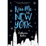 KISS ME IN NEW YORK, Rider Catherine