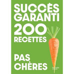 200 RECETTES PAS CHERES, Pivert Victor