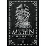 LE TRONE DE FER L'INTEGRALE (A GAME OF THRONES) TOME 1 . EDITION DE LUXE, Martin George R. R.
