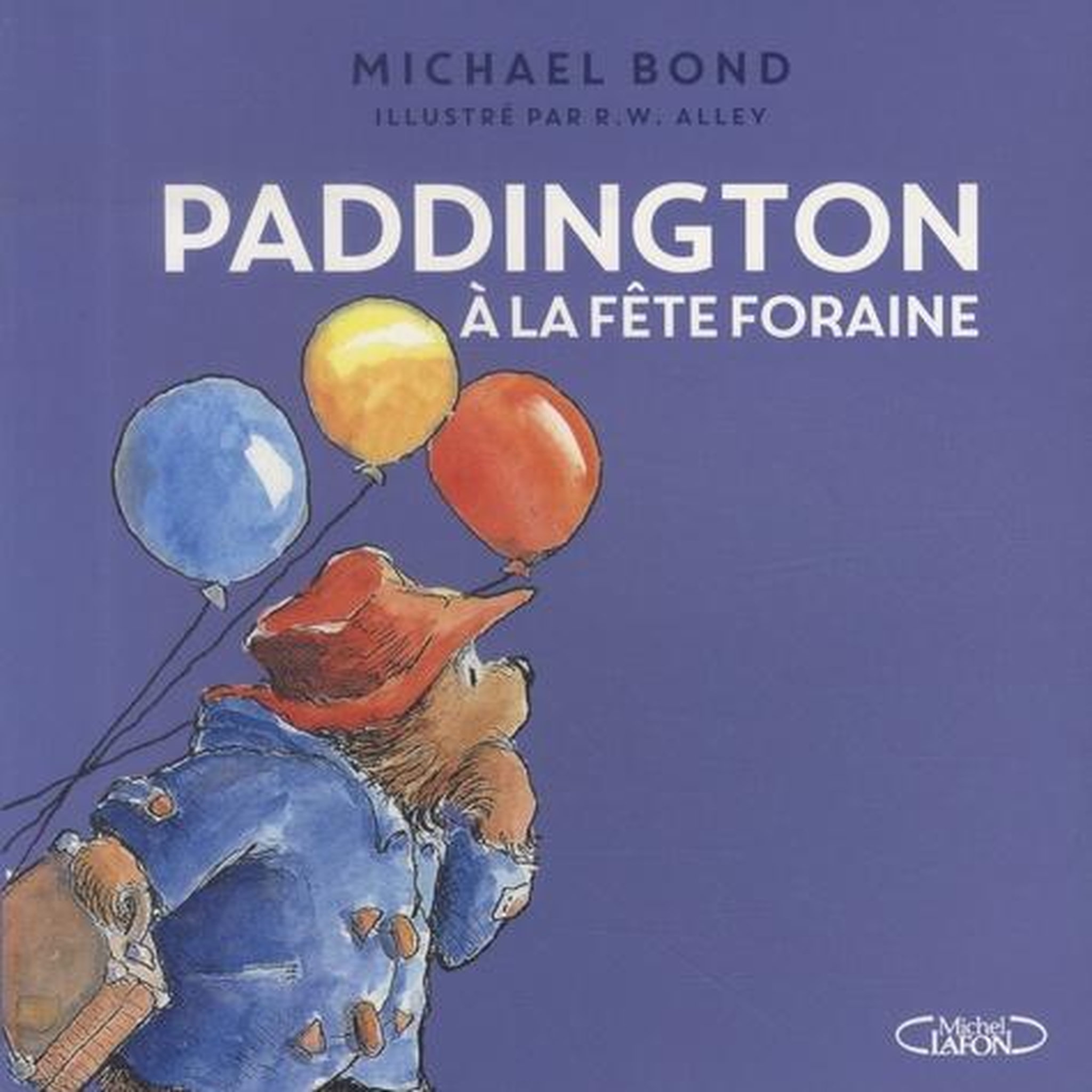 PADDINGTON A LA FETE FORAINE, Bond Michael