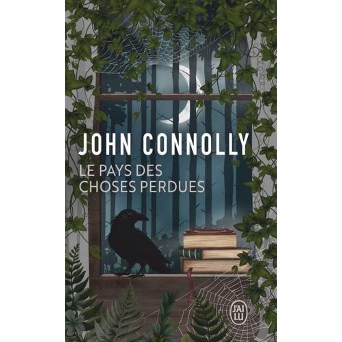 LE PAYS DES CHOSES PERDUES, Connolly John