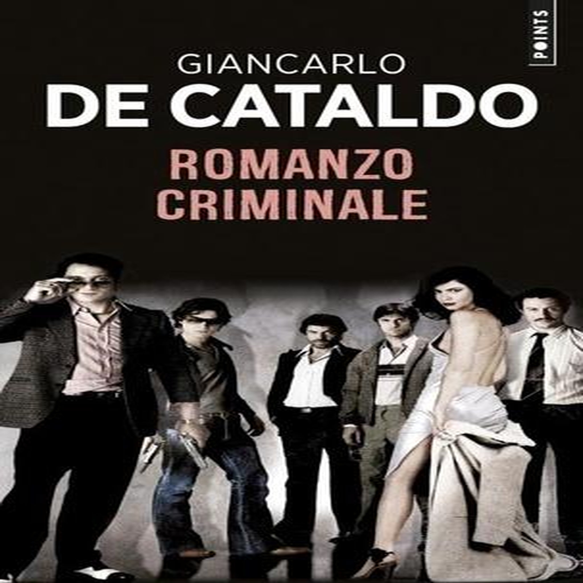 ROMANZO CRIMINALE, De Cataldo Giancarlo
